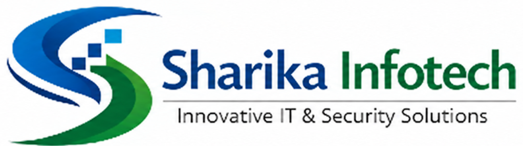 Sharika Infotech - Innovative IT & Security Solutions